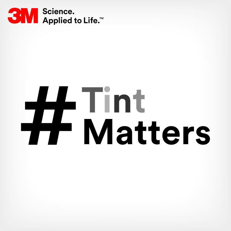 Tint Matters