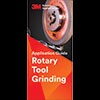 Rotary Tool Grinding Application Guide